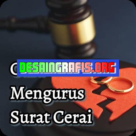 Cara Mengurus Surat Cerai Online Desain Grafis Indonesia