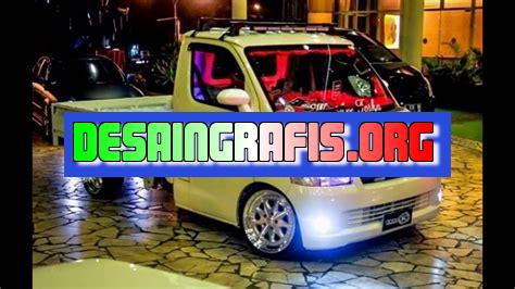 Gran Max Pick Up Modifikasi