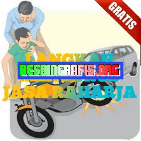 Cara Mengurus Jasa Raharja