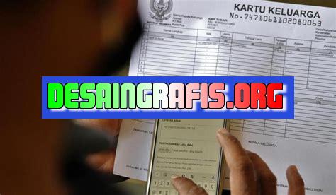 Cara Mengurus Kk Hilang Online Desain Grafis Indonesia