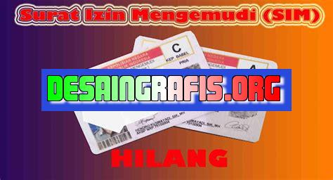 Cara Mengurus Sim Hilang 2018 | Desain Grafis Indonesia